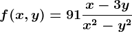 f(x,y)=91\fracx-3yx^2-y^2