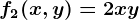 f2(x,y)=2x+y