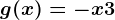 g(x)=-x+3