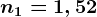 n1=1,52