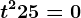 t^2+25=0
