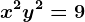 x^2+y^2=9