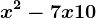x^2-7x+10