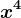 x^4