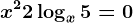 x^2+2\logx5=0