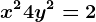 x^2+4y^2=2