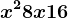 x^2+8x+16