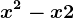x^2-x+2