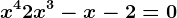 x^4+2x^3-x-2=0