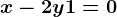 x-2y+1=0