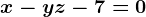 x-y+z-7=0