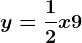 y=\frac12x+9