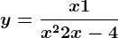 y=\fracx+1x^2+2x-4