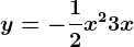 y=-\frac12x^2+3x