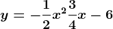 y=-\frac12x^2+\frac34x-6