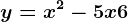y=x^2-5x+6
